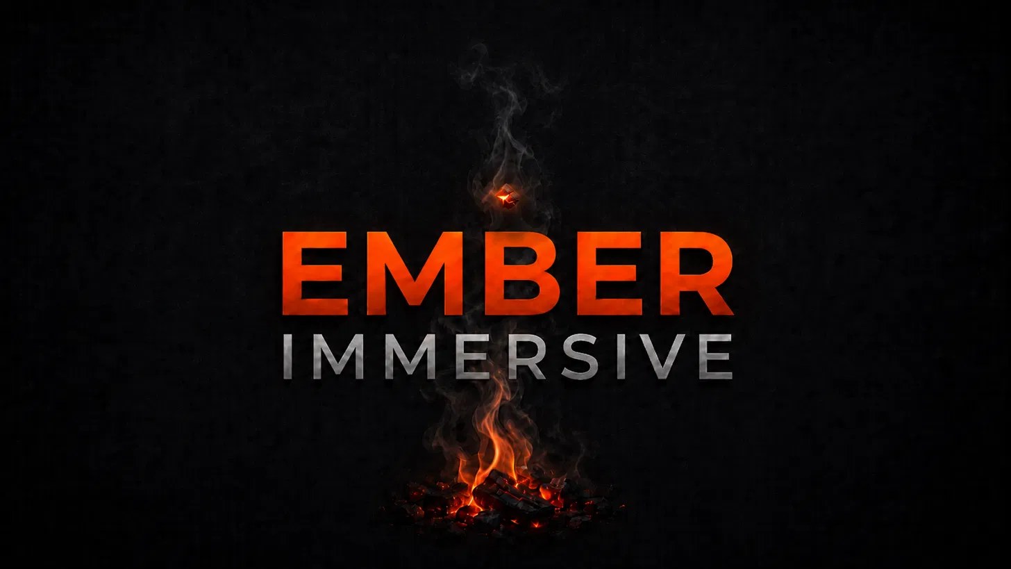 Ember Immersive